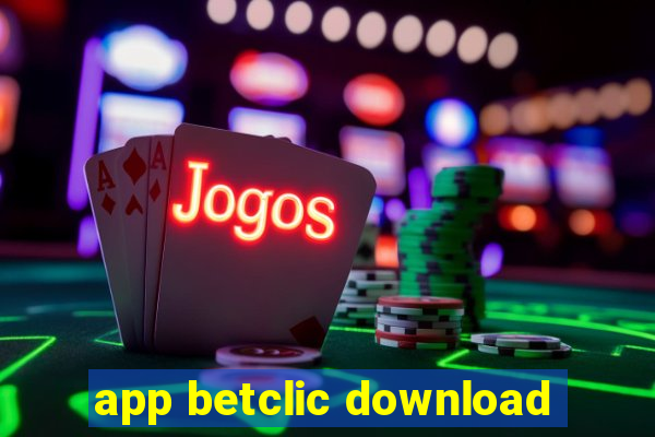 app betclic download